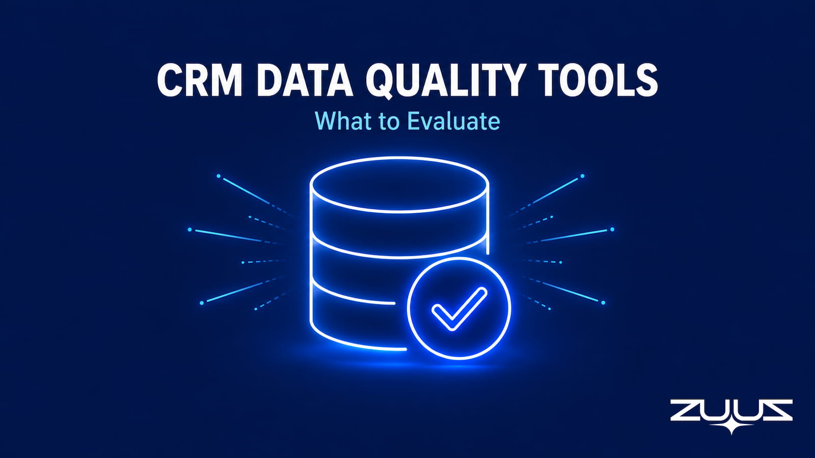 CRM data quality tools: what to evaluate in 2026, cover graphic