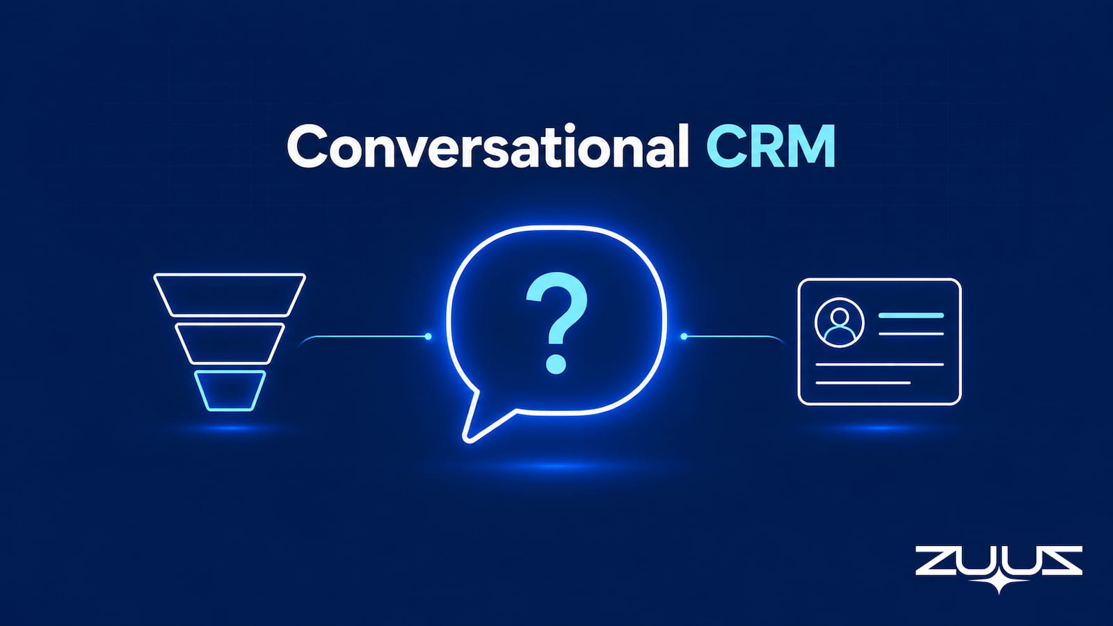 Conversational CRM cover graphic showing a question connecting pipeline and CRM record icons